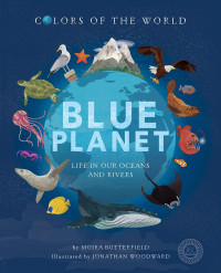 Image of Blue Planet: Life in Our Ocean and Rivers