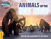 Cambridge Reading Adventures :Animals Of The Ice Age Gold Band