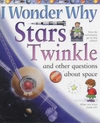I Wonder Why Stars Twinkle
