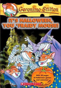 Image of It's Halloween, You 'Fraidy Mouse!
