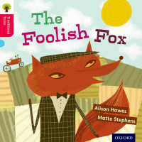 Image of ORT Level 4: The Foolish Fox