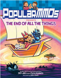 Popularmmos Presents the End of All the Things (Popularmmos)