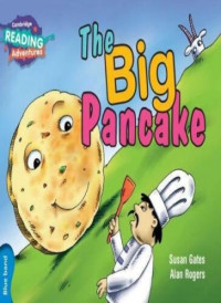 Cambridge Reading Adventures :Blue Band;The Big Pancake