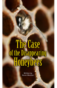 The case of the Disappearing Honeybees