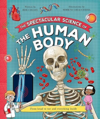 The Spectacular Science of Human Body