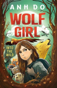 Image of Wolf Girl: Into the Wild